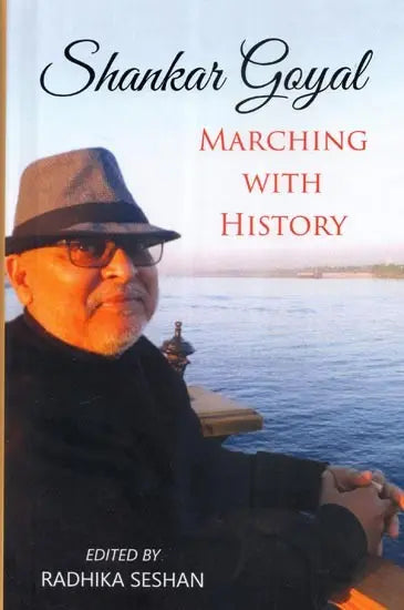 Shankar Goyal Marching with History - Retail Maharaj