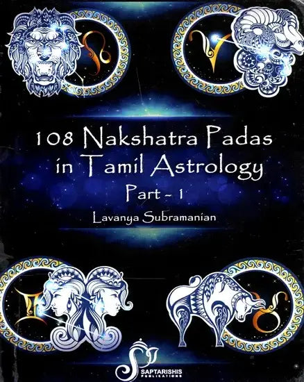 108 Nakshatra Padas in Tamil Astrology (Part 1) [English]