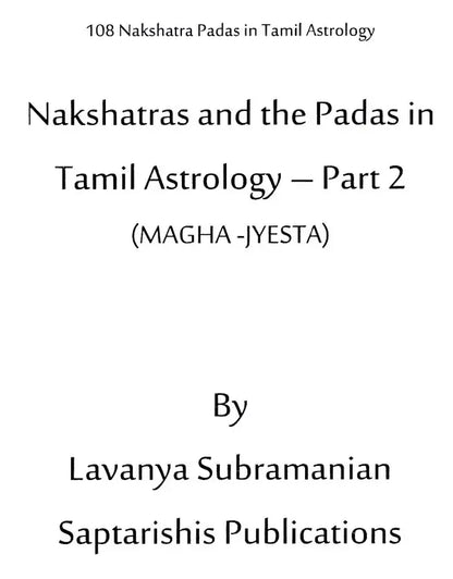 108 Nakshatra Padas in Tamil Astrology Part - 2 [English] By Lavanya Subramanian