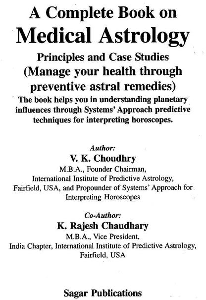 A Complete Book on Medical Astrology: Principles and Case Studies: Manage your health through preventive astral remedies