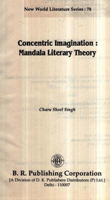 Concentric Imagination: Mandala Literary Theory - Retail Maharaj