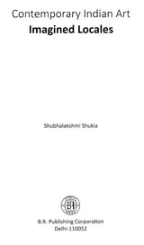 Contemporary Indian Art Imagined Locales - Retail Maharaj