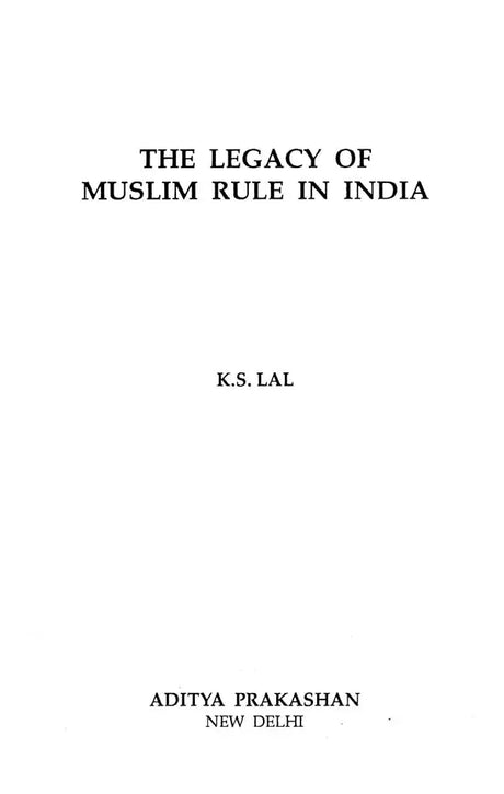 The Legacy of Muslim Rule in India - Retail Maharaj