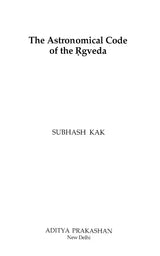 The Astronomical Code of the Rgveda - Retail Maharaj