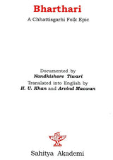 Bharthari- A Chattisgarhi Oral Epic (Indian Literature in Tribal Languages) - Retail Maharaj