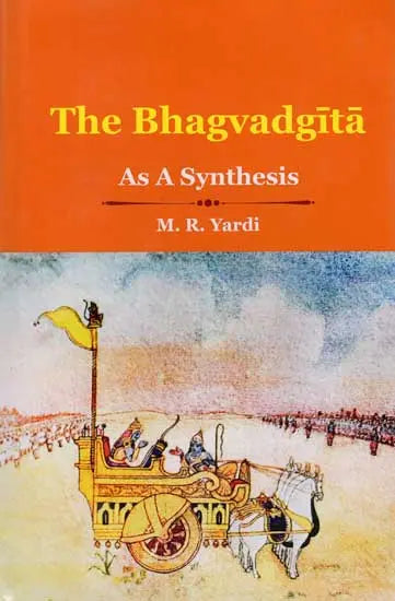 The Bhagavadgita- As A Synthesis (An Old and Rare Book) - Retail Maharaj