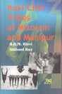 Kuki-Chin Tribes of Mizoram and Manipur - Retail Maharaj