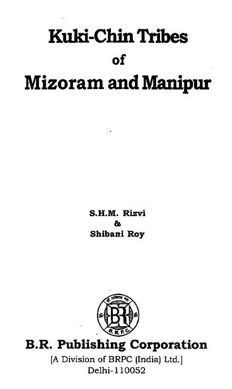 Kuki-Chin Tribes of Mizoram and Manipur - Retail Maharaj