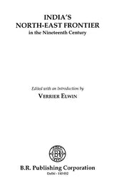 India's North-East Frontier in The Nineteenth Century - Retail Maharaj