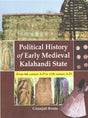 Political History of Early Medieval Kalahandi State (From 6th century A.D to 13th century A.D)- - Retail Maharaj