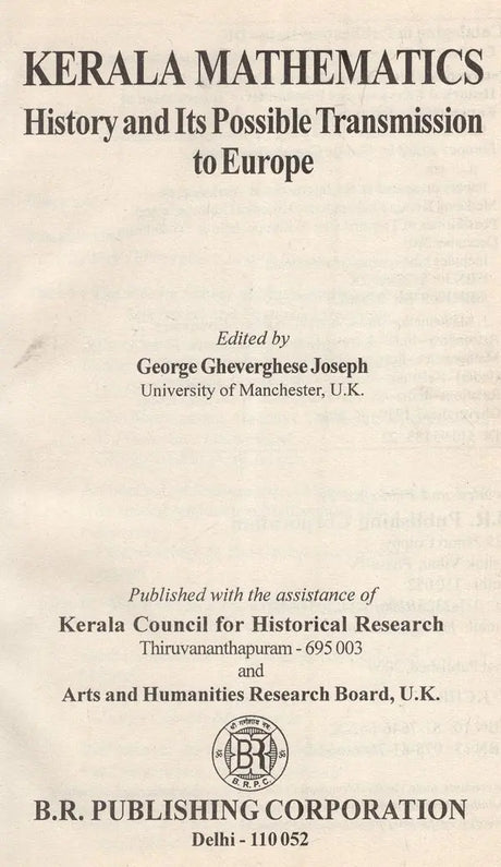 Kerala Mathematics- History and Its Possible Transmission to Europe (An Old and Rare Book) - Retail Maharaj