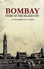 Bombay- Story of The Island City - Retail Maharaj