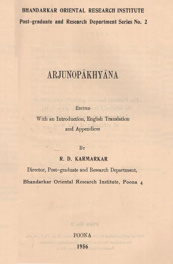 Arjunopakhyana- Edited With An Introduction, English Translation and Appendices by R. D. Karmarkar (An Old and Rare Book) - Retail Maharaj