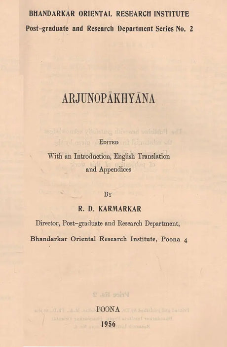 Arjunopakhyana- Edited With An Introduction, English Translation and Appendices by R. D. Karmarkar (An Old and Rare Book) - Retail Maharaj