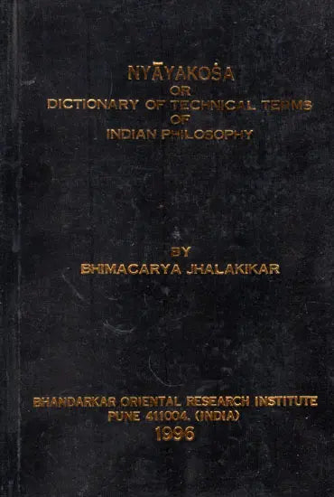 Nyayakosa Or Dictionary of Technical Terms of Indian Philosophy by Mahamahopadhyaya Bhimacarya Jhalakikar (An Old and Rare Book) - Retail Maharaj