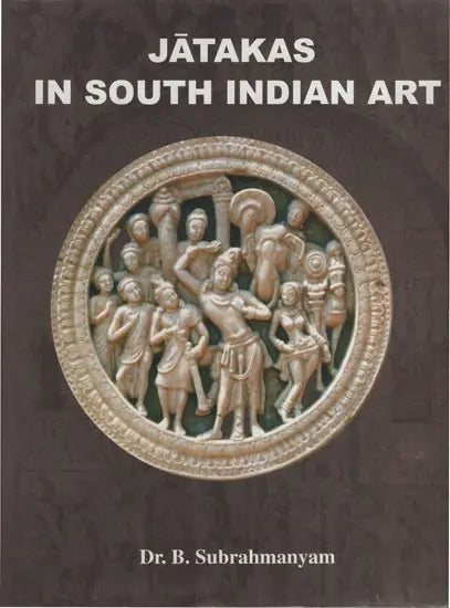 Jatakas In South Indian Art - Retail Maharaj