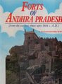 Forts of Andhra Pradesh: From the Earliest Times Up to the 16th Century - Retail Maharaj