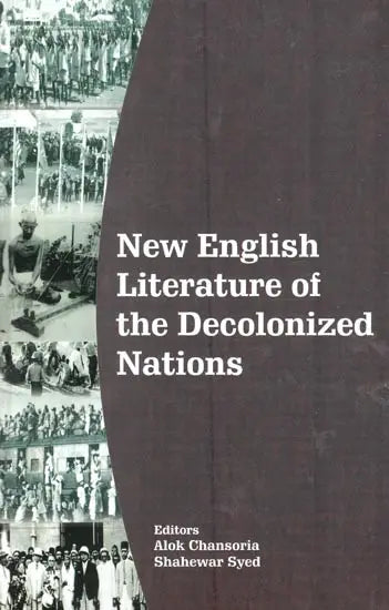 New English Literature of the Decolonized Nations - Retail Maharaj