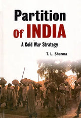 Partition of India- A Cold War Strategy - Retail Maharaj