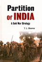 Partition of India- A Cold War Strategy - Retail Maharaj