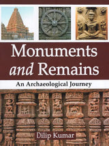 Monuments and Remains an Archaeological Journey - Retail Maharaj