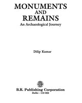 Monuments and Remains an Archaeological Journey - Retail Maharaj