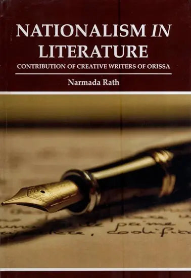 Nationalism in Literature - Contribution of Creative Writers of Orissa - Retail Maharaj