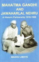 Mahatma Gandhi And Jawaharlal Nehru Vol-II (A Historic Partnership 1916-1948) - Retail Maharaj