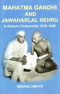 Mahatma Gandhi And Jawaharlal Nehru Vol-II (A Historic Partnership 1916-1948) - Retail Maharaj