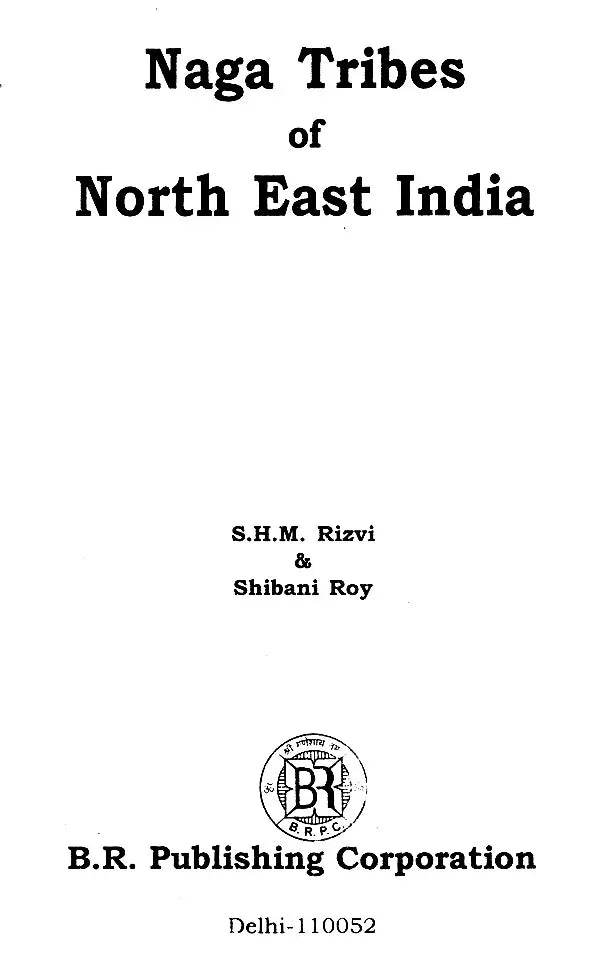 Naga Tribes of North East India - Retail Maharaj