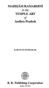 Mahisasuramardini In The Temple Art Of Andhra Pradesh - Retail Maharaj