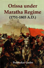 Orissa Under Maratha Regime (1751-1803 A.D.) - Retail Maharaj