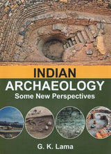 Indian Archaeology: Some New Perspectives - Retail Maharaj