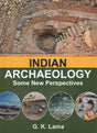Indian Archaeology: Some New Perspectives - Retail Maharaj