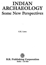 Indian Archaeology: Some New Perspectives - Retail Maharaj