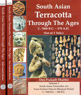 South Asian Terracotta- Through The Ages (C. 7000 B.C.-578 A.D.) (Set of 3 Volumes) - Retail Maharaj