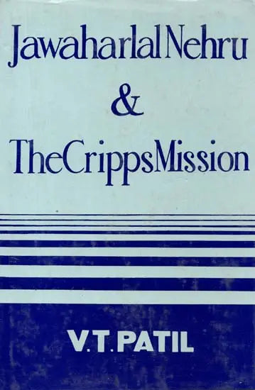 Jawaharlal Nehru & The Cripps Mission (An Old And Rare Book) - Retail Maharaj