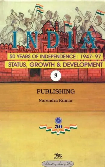India - 50 Years of Independence: 1947-97 (Status, Growth & Development) - Retail Maharaj
