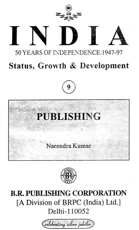 India - 50 Years of Independence: 1947-97 (Status, Growth & Development) - Retail Maharaj