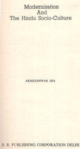 Modernization And The Hindu Socio-Culture (An Old And Rare Book) - Retail Maharaj