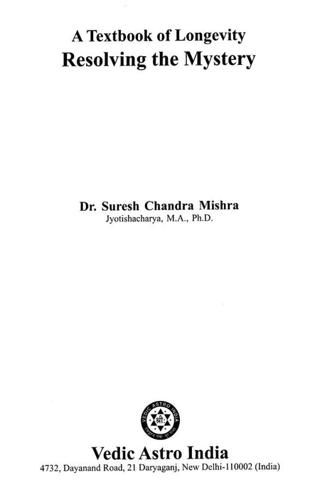 A Textbook of Longevity Resolving the Mystery - Retail Maharaj