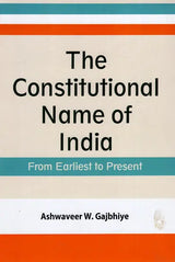 The Constitutional Name of India (From Earliest to Present) - Retail Maharaj