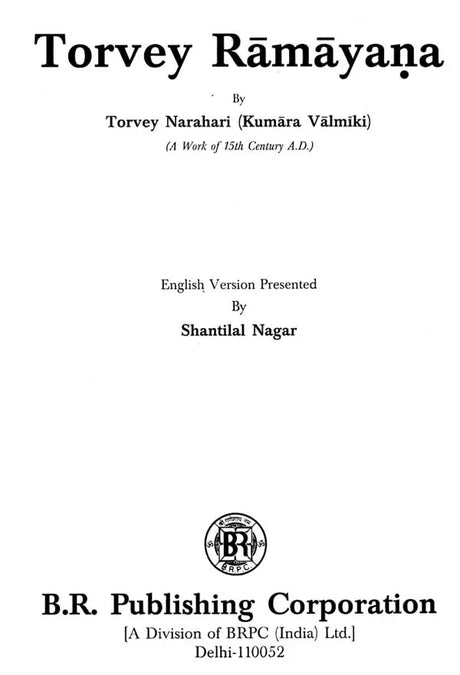 Torvey Rāmāyaṇa: Composed By Torvey Narahari (Kumara Valimiki) (A Work Of 15th Century A.D.) - Retail Maharaj