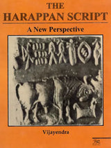 The Harappan Script - A New Perspective - Retail Maharaj