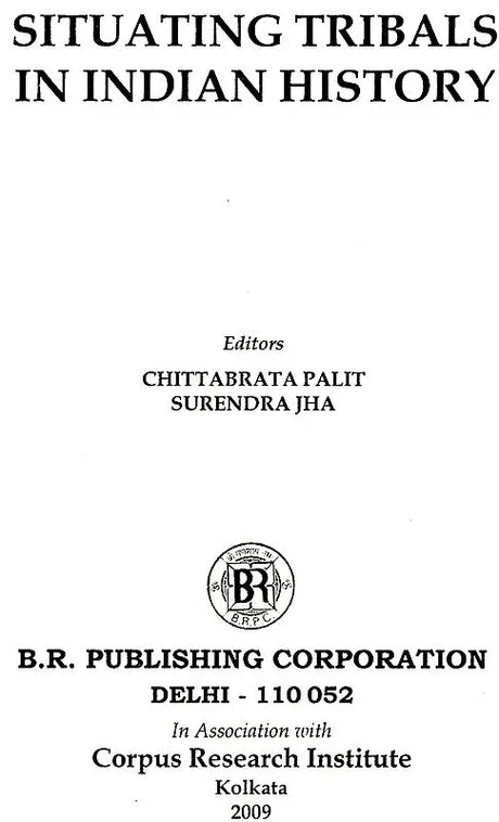 Situating Tribals in Indian History - Retail Maharaj