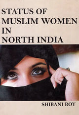 Status of Muslim Women in North India - Retail Maharaj