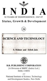 India 50 Years of Independence: 1947-97 Status, Growth & Development (Science And Technology) - Retail Maharaj