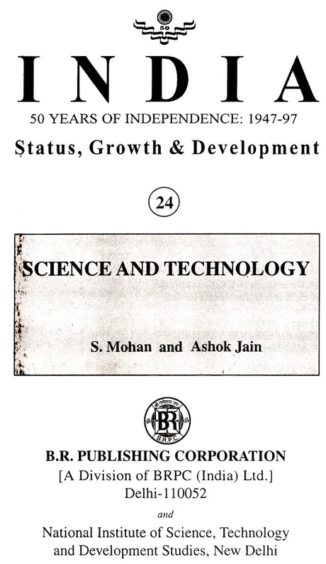 India 50 Years of Independence: 1947-97 Status, Growth & Development (Science And Technology) - Retail Maharaj
