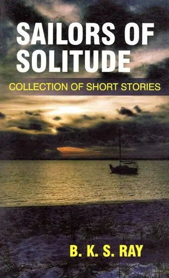 Sailors of Solitude-Collection of Short Stories - Retail Maharaj