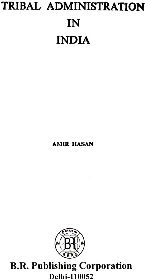 Tribal Administration in India - Retail Maharaj